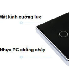 Thiết kế kính cường lực và nhựa chống cháy của công tắc wifi âm tường