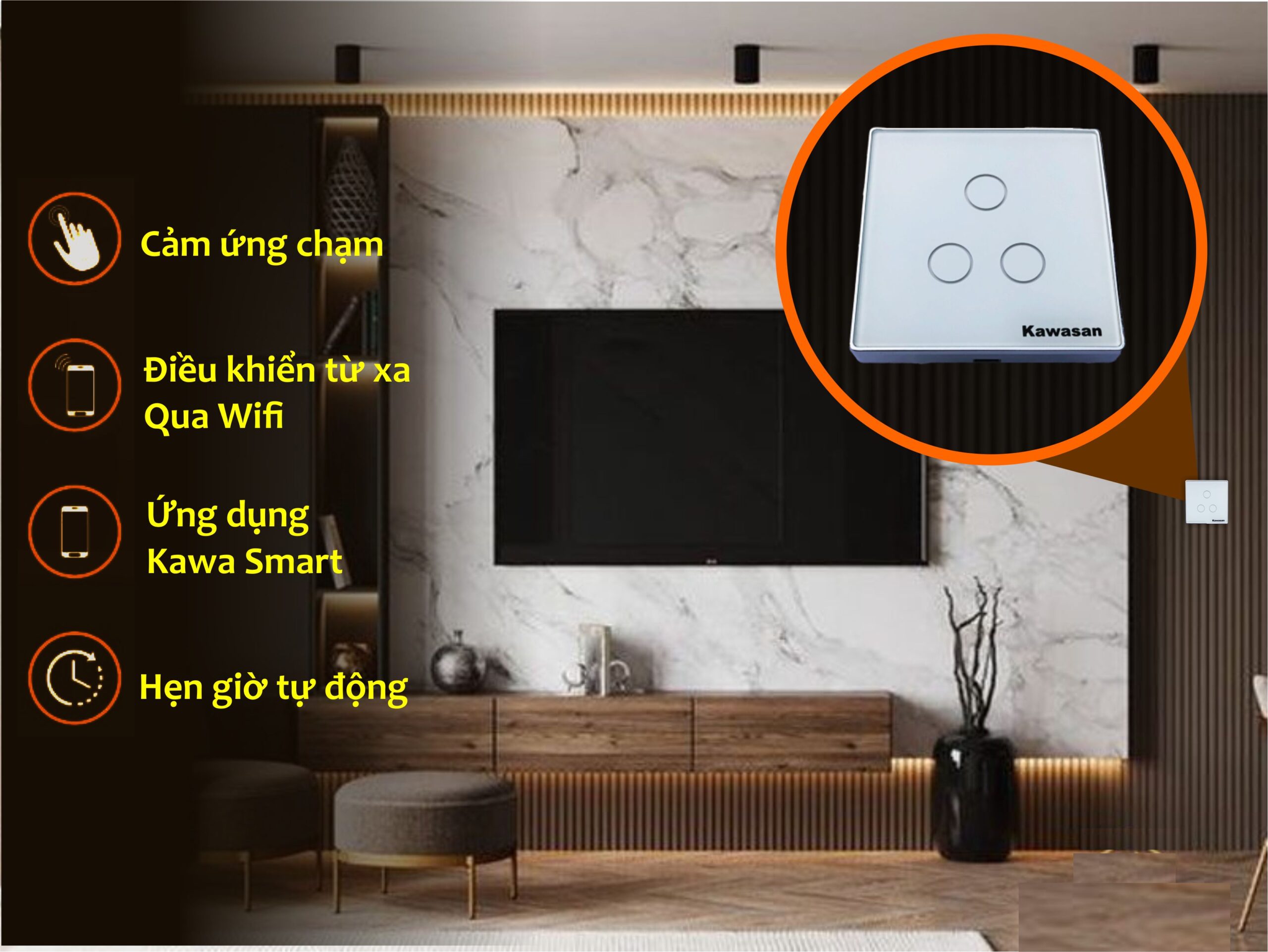 Chức năng công tắc cảm ứng WIFI Chức năng công tắc cảm ứng WIFI