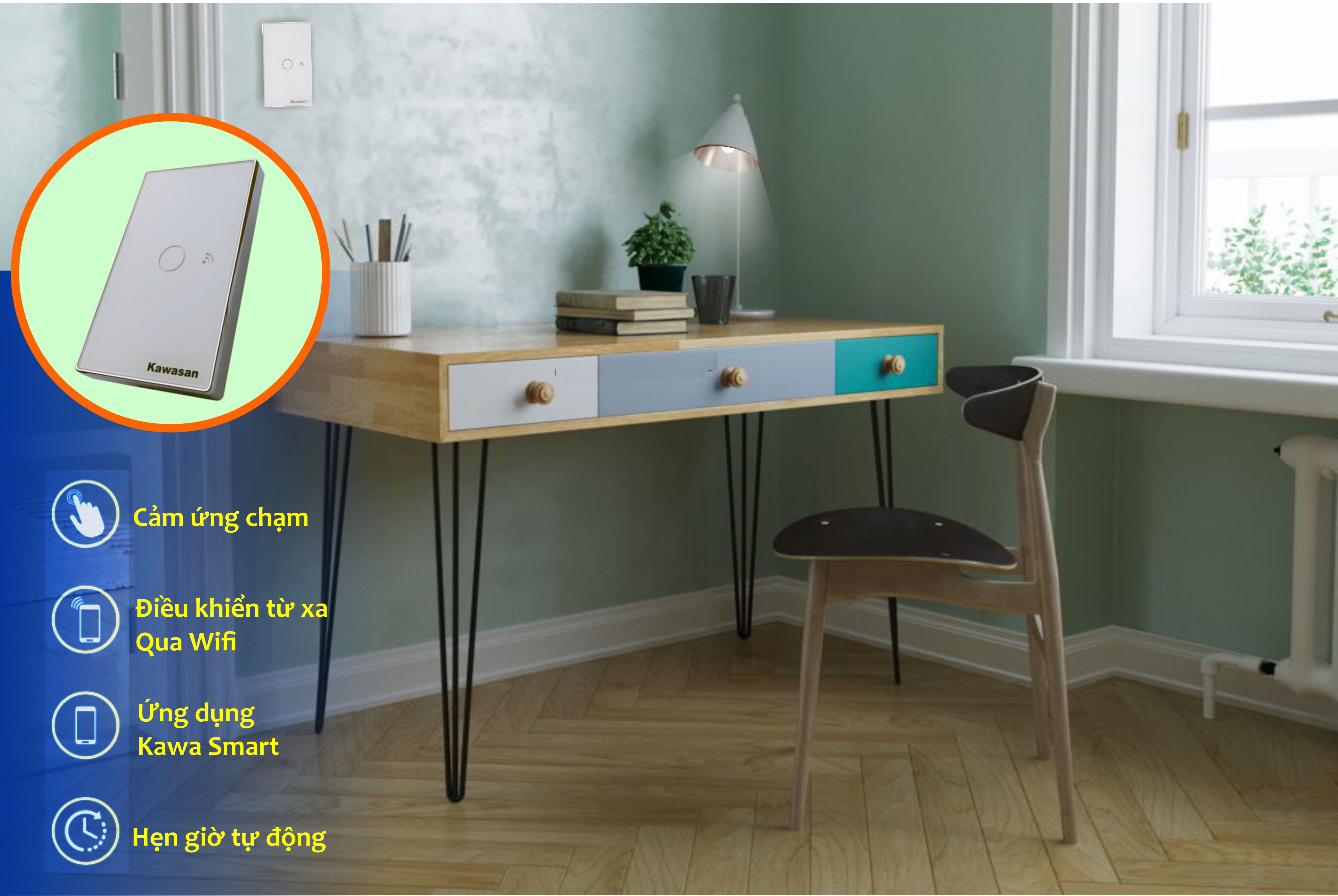 Chức năng công tắc cảm ứng WIFI